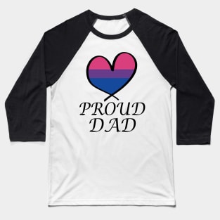 Proud Dad LGBT Gay Pride Month Bisexual Flag Baseball T-Shirt